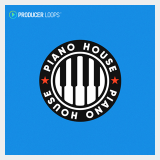PRODUCER LOOPS PIANO HOUSE