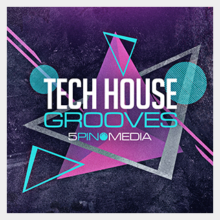 5PIN MEDIA TECH HOUSE GROOVES