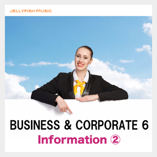 JELLYFISH MUSIC BUSINESS & CORPORATE 6_INFOMATION2