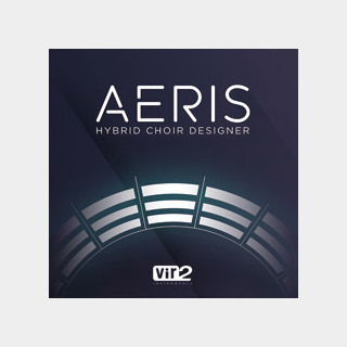 VIR2 AERIS: HYBRID CHOIR DESIGNER