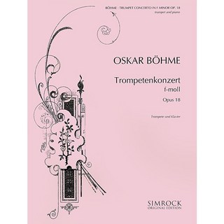 Richard Schauerベーメ：トランペット協奏曲 Op.18
