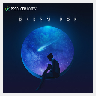 PRODUCER LOOPS DREAM POP