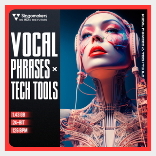 SINGOMAKERS VOCAL PHRASES X TECH TOOLS