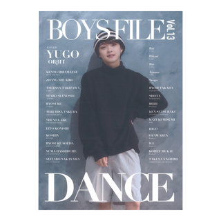 シンコーミュージックBOYS FILE Vol.13 DANCE