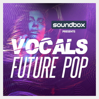SOUNDBOX VOCALS FUTURE POP