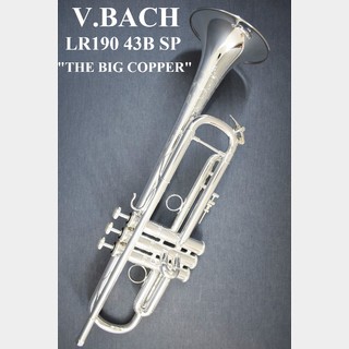V.Bach LR190 43B SP "THE BIG COPPER"【新品】【ビックコパー】【横浜店】