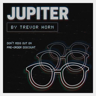 SPITFIRE AUDIO JUPITER BY TREVOR HORN