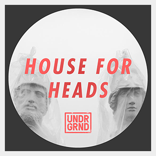 UNDRGRND HOUSE FOR HEADS