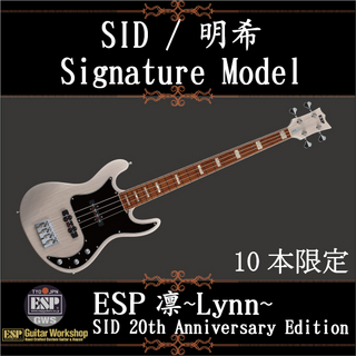 ESP 凛~Lynn~ SID 20th Anniversary Edition
