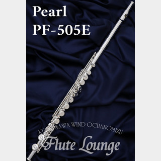 Pearl PF-505E【新品】【フルート】【パール】【洋銀製】【フルート専門店】【フルートラウンジ】