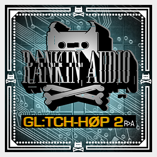 RANKIN AUDIO GLITCH HOP 2