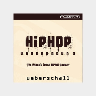UEBERSCHALL HIPHOP UNDERGROUND / ELASTIK