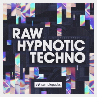 RV_samplepacks RAW HYPNOTIC TECHNO