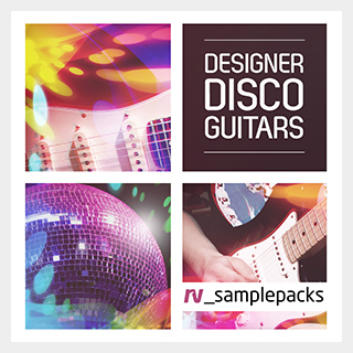 RV_samplepacks DESIGNER DISCO GUITARS