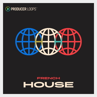 PRODUCER LOOPS FRENCH HOUSE