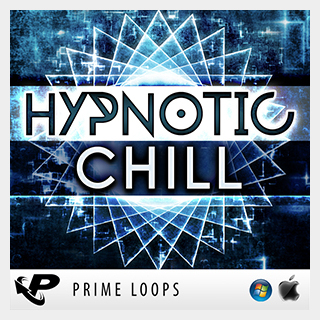 PRIME LOOPS HYPNOTIC CHILL