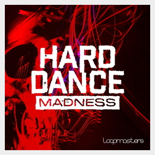 LOOPMASTERS HARD DANCE MADNESS