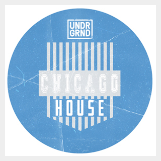UNDRGRND UNDRGRND SOUNDS - CHICAGO HOUSE