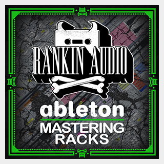RANKIN AUDIO ABLETON MASTERING RACKS