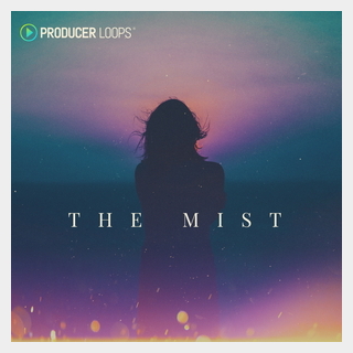 PRODUCER LOOPS THE MIST