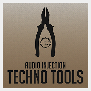 INDUSTRIAL STRENGTH AUDIO INJECTION - TECHNO TOOLS