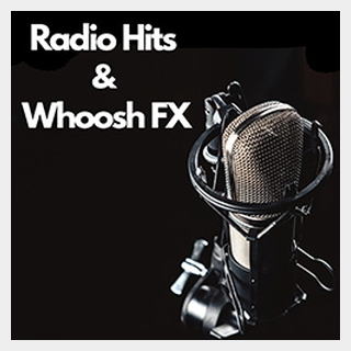 SOUND IDEAS RADIO HIT & WHOOSH FX