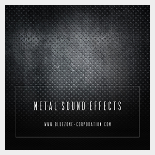 BLUEZONE METAL SOUND EFFECTS