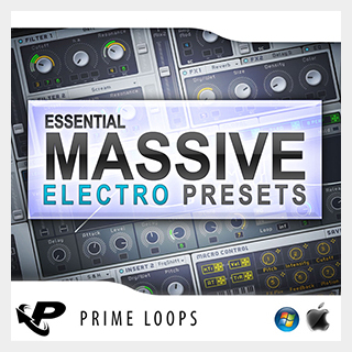 PRIME LOOPS ESSENTIAL ELECTRO PRESETS FOR MASSIVE