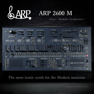 KORG ARP 2600 M Semi - Modular Synthesizer 【在庫 - 有り｜送料無料｜24回分割無金利キャンペーン実施中!】