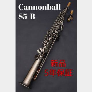 CannonBall S5-B【新品】【キャノンボール】【ソプラノサックス】【管楽器専門店】【お茶の水サックスフロア】