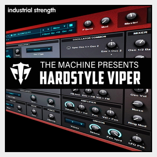 INDUSTRIAL STRENGTH THE MACHINE - HARDSTYLE VIPER