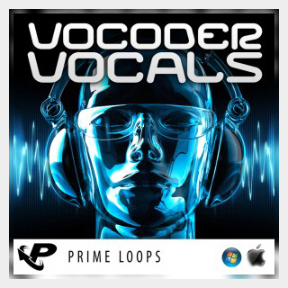 PRIME LOOPS VOCODER VOCALS