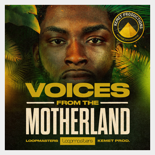 LOOPMASTERS VOICES FROM THE MOTHERLAND