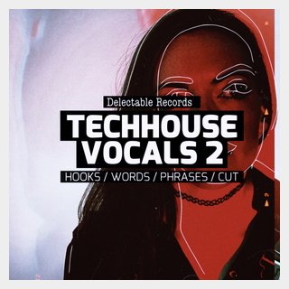 DELECTABLE RECORDS TECHHOUSE VOCALS 02