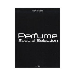 ドレミ楽譜出版社 ピアノソロ Perfume Special Selection