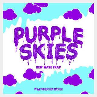 PRODUCTION MASTER PURPLE SKIES - NEW WAVE TRAP
