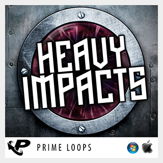 PRIME LOOPS HEAVY IMPACTS