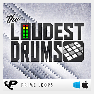 PRIME LOOPS THE LOUDEST DRUMS