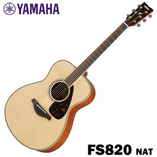 YAMAHA アコースティックギター FS820 / NT02 ナチュラル【在庫品】