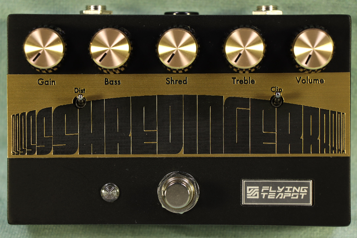 flying teapot SHREDINGER Distortion ディストーション【WEBSHOP