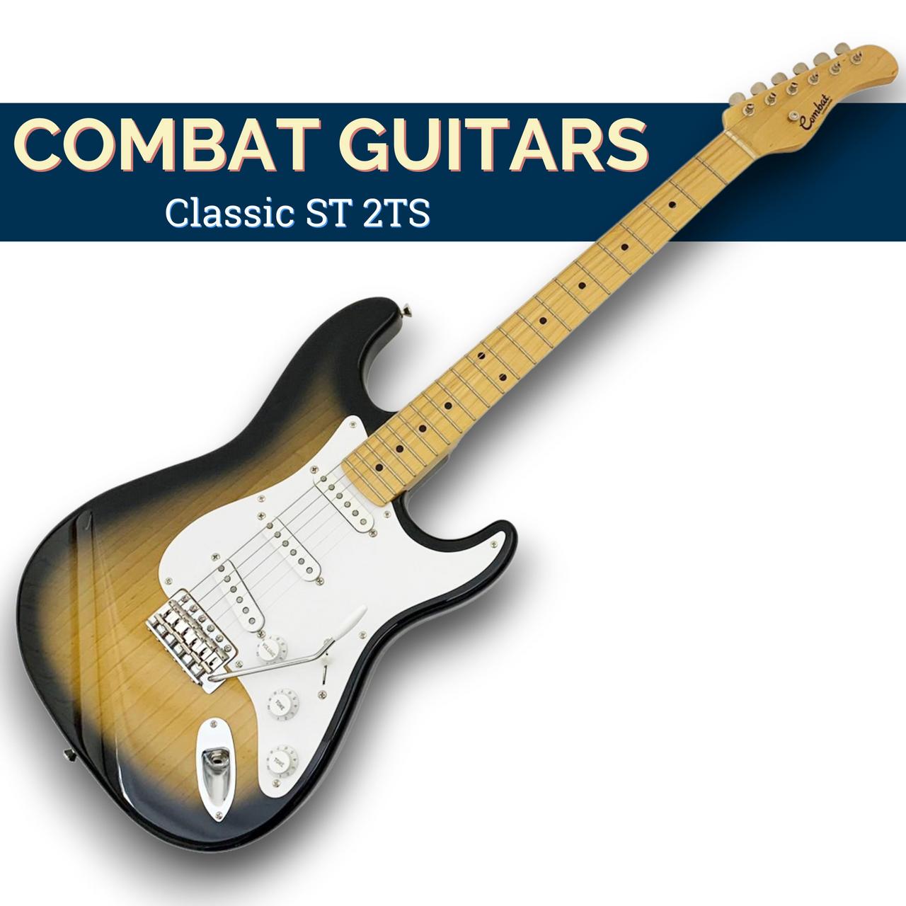 COMBAT GUITARS Classic ST 2TS（B級特価/送料無料）【楽器検索
