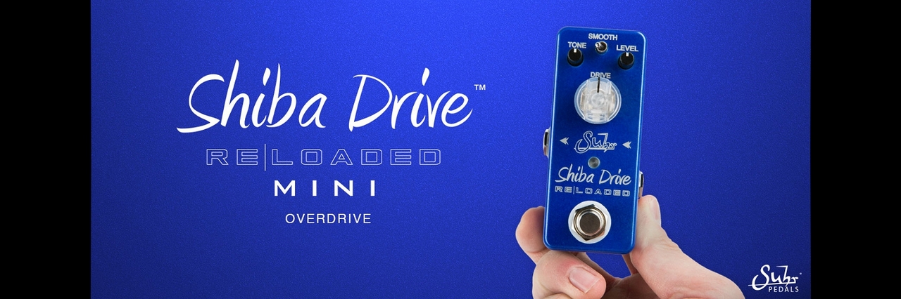 Suhr Shiba Drive Reloaded MINI《オーバードライブ》【WEBショップ