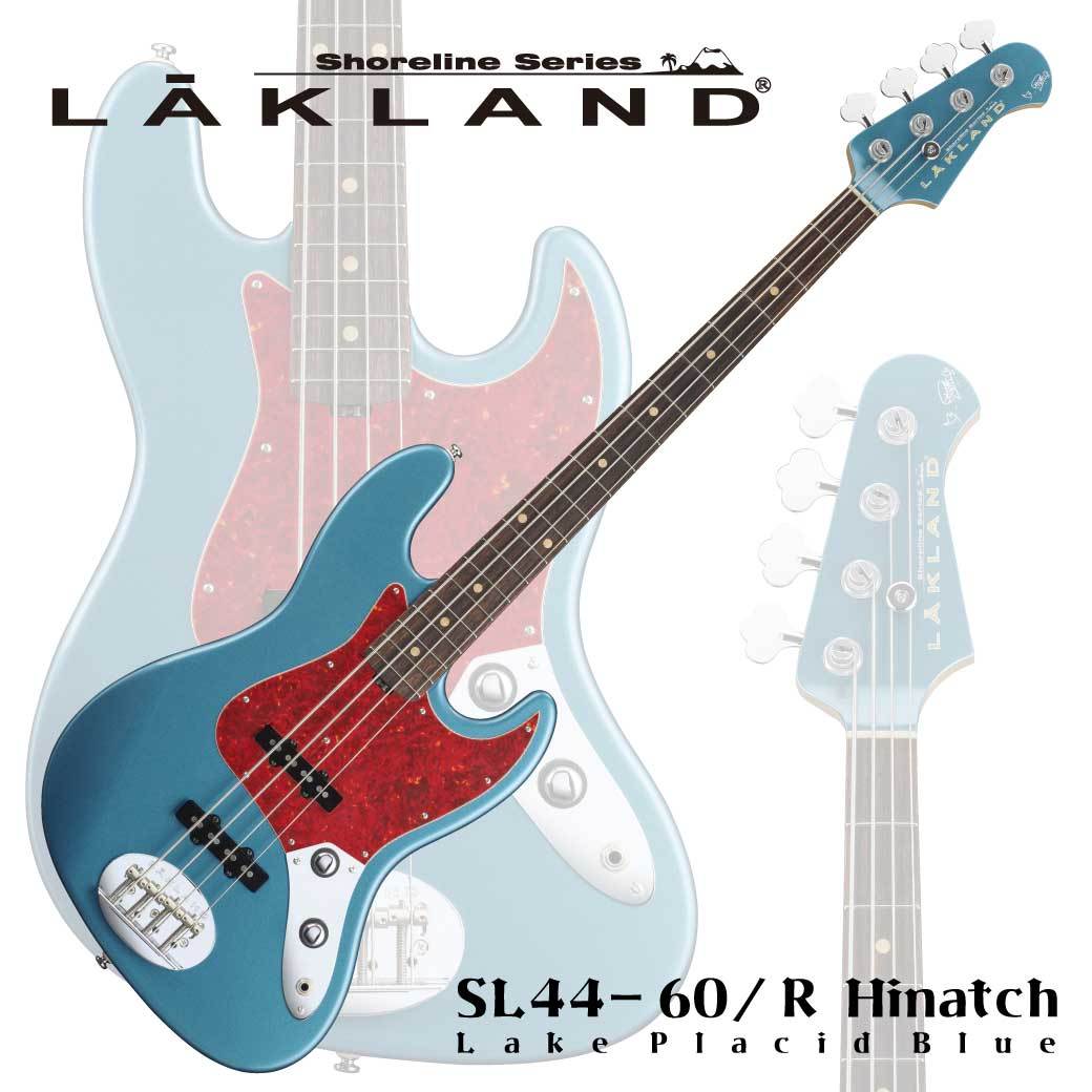 Lakland SL44-60/R Hinatch / Lake Placid Blue（新品/送料無料 