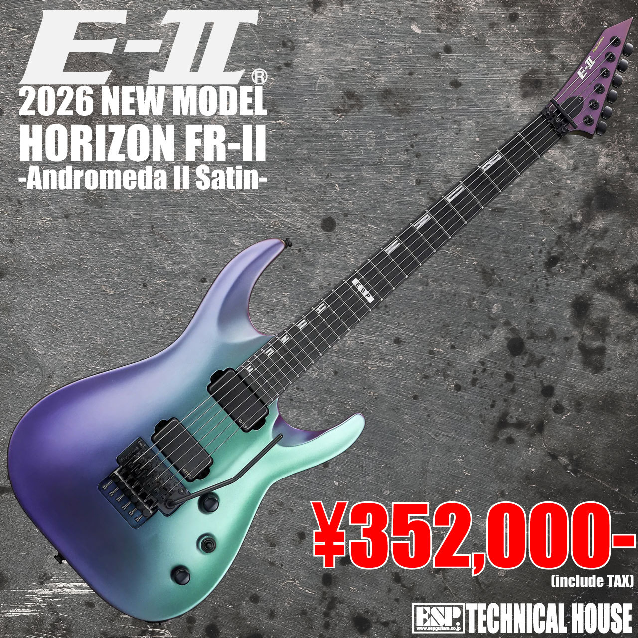 E-II HORIZON FR-II Andromeda II Satin（新品/送料無料）【楽器検索