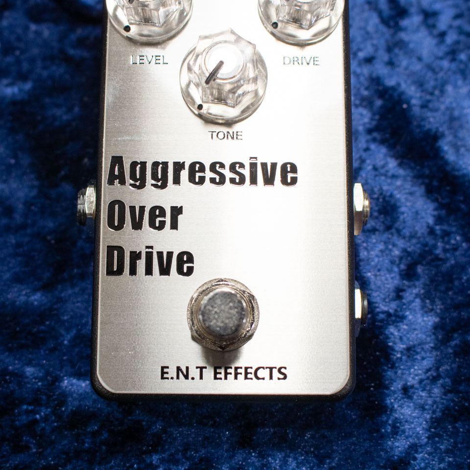 E.N.T EFFECTS Aggressive OverDrive 2nd ERA（新品）【楽器検索