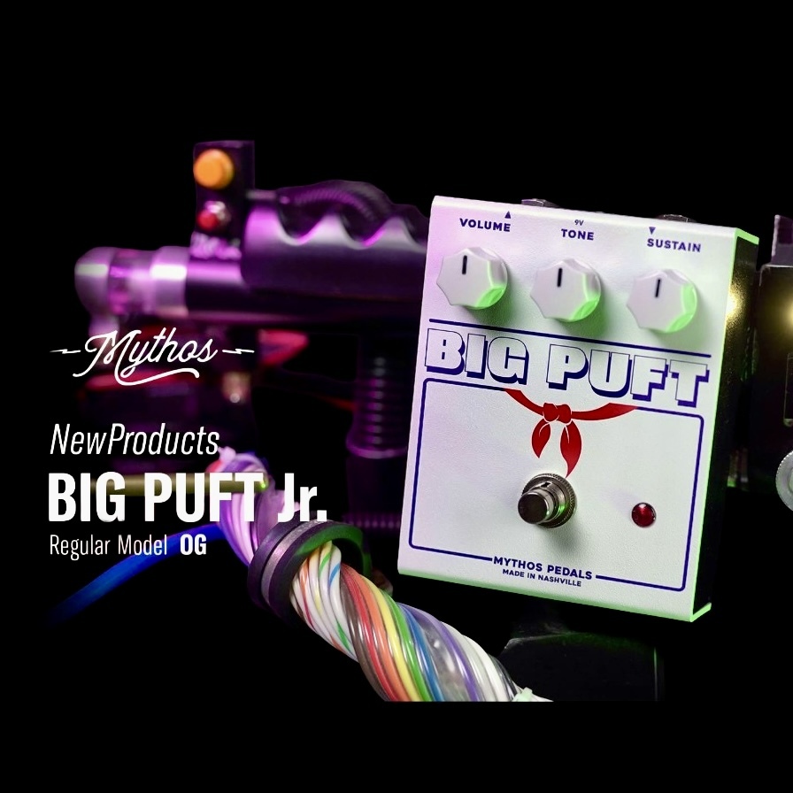 Mythos Pedals Big Puft Jr. Fuzz Device 【初回分 - 在庫有り