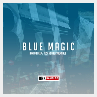 INDUSTRIAL STRENGTHBHK - BLUE MAGIC ANALOG DEEP & TECH HOUSE