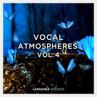 LANIAKEA SOUNDS VOCAL ATMOSPHERES 4