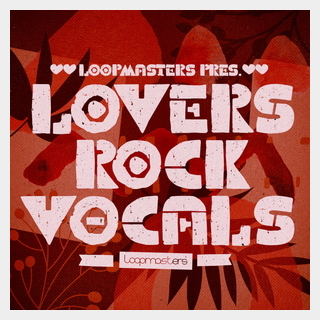 LOOPMASTERSLOVERS ROCK VOCALS