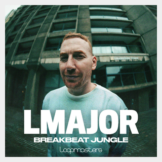 LOOPMASTERS LMAJOR - BREAKBEAT JUNGLE